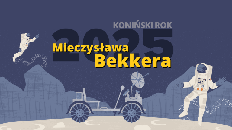 Koniński Rok Mieczysława Bekkera – Uczczenie Pamięci Wybitnego Inżyniera