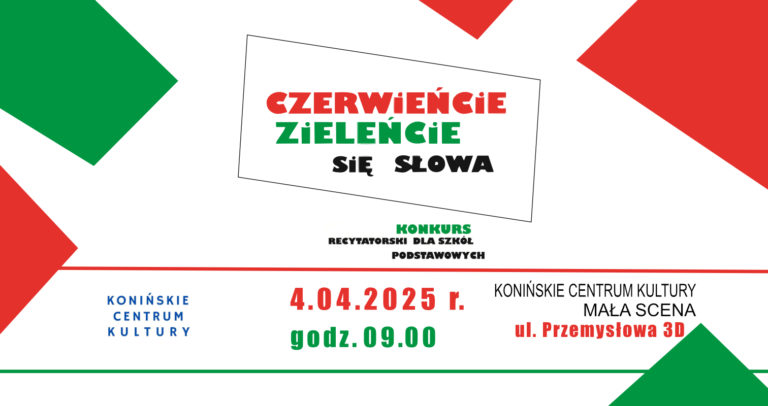 Konińskie Centrum Kultury zaprasza na eliminacje rejonowe Międzypowiatowego Konkursu Recytatorskiego