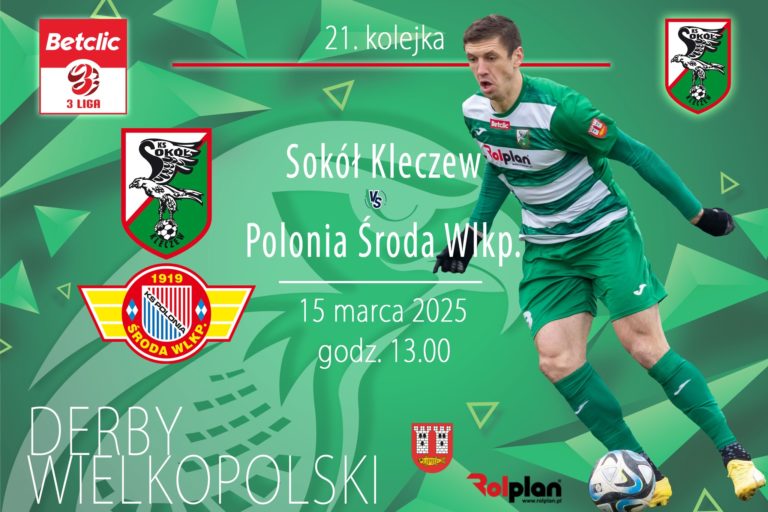 DERBY WIELKOPOLSKI – Sokół Kleczew vs Polonia Środa Wielkopolska