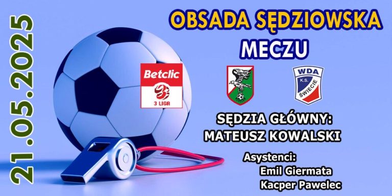 Doświadczony sędzia poprowadzi mecz Sokoła z Wdą Świecie
