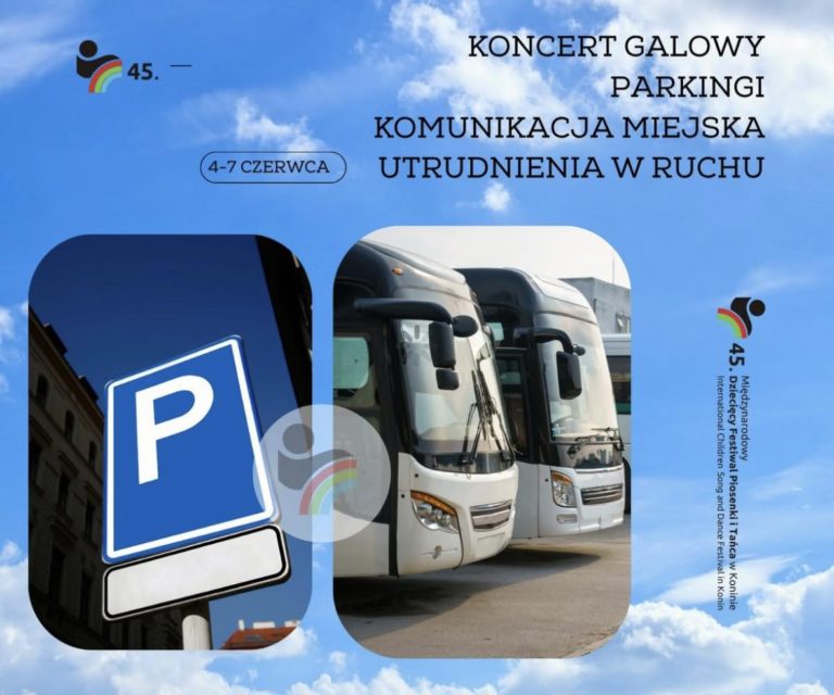 Zmiany w organizacji ruchu podczas Dziecięcego Festiwalu Piosenki i Tańca w Koninie