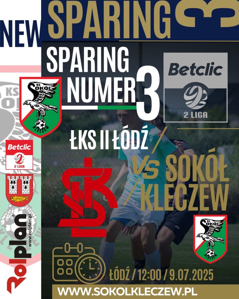 Sokół Kleczew zagra trzeci sparing – rywalem rezerwy ŁKS-u Łódź