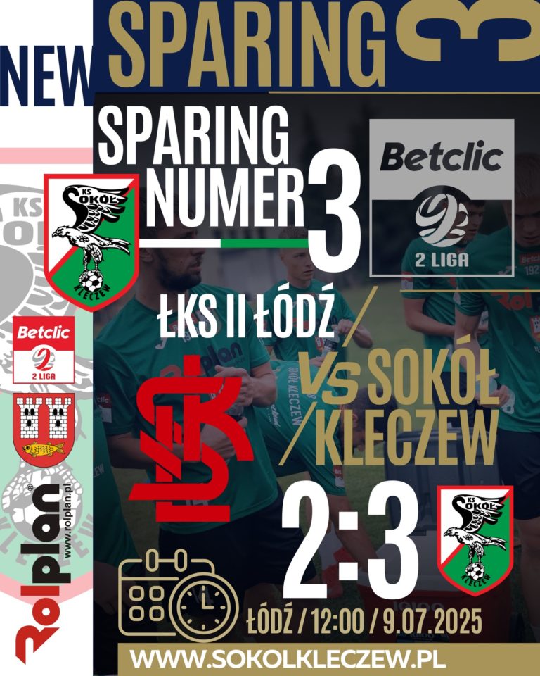 Zwycięstwo Sokoła Kleczew z rezerwami ŁKS-u Łódź w kolejnym sparingu przed sezonem