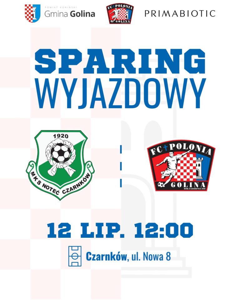 Polonia Golina rozpoczyna serię sparingów. Pierwszy rywal: MKS Steico Noteć Czarnków