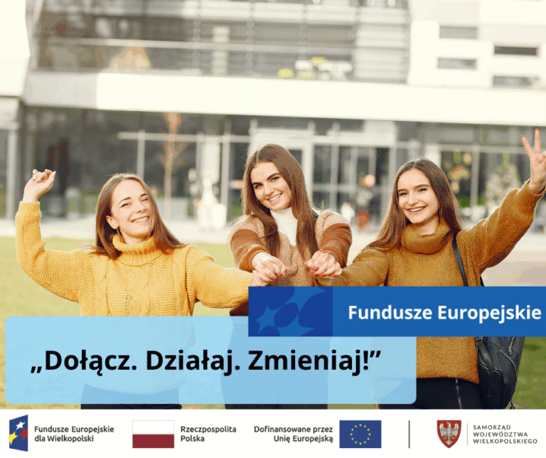 RUSZA PROGRAM „PRZYWÓDZTWO PRZEZ TRANSFORMACJĘ” – SZANSA DLA MŁODYCH LIDERÓW Z WIELKOPOLSKI WSCHODNIEJ