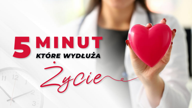 5 minut które wydłuża życie