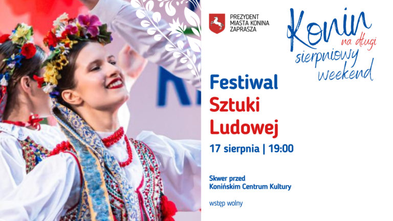 XVIII Festiwal Sztuki Ludowej – Koncert Finałowy 17 sierpnia 2025