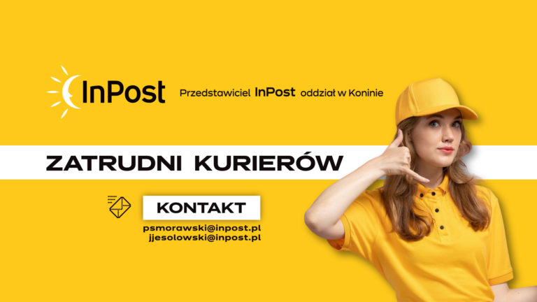 DOŁĄCZ DO PACZKI INPOST – ZOSTAŃ KURIEREM LUB KURIERKĄ W KONINIE
