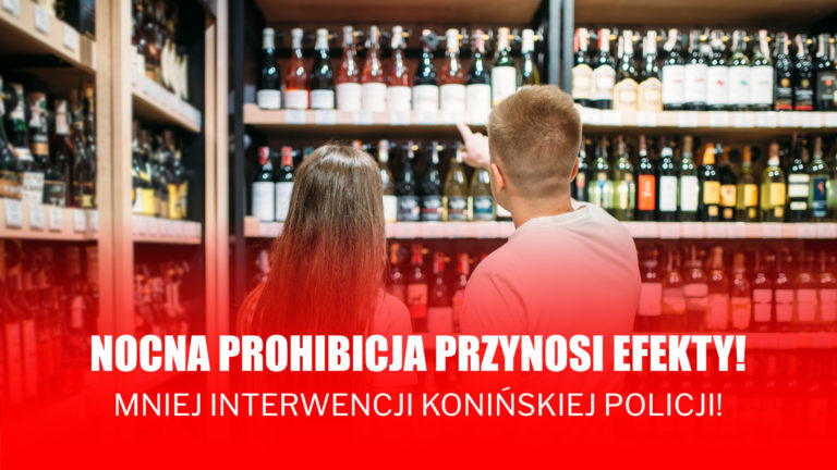 Nocna prohibicja przynosi efekty!