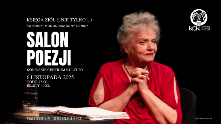 ŻYCIE NA ŚMIERĆ I ŻYCIE Z ANNĄ SENIUK – MONODRAM W KONIŃSKIM CENTRUM KULTURY