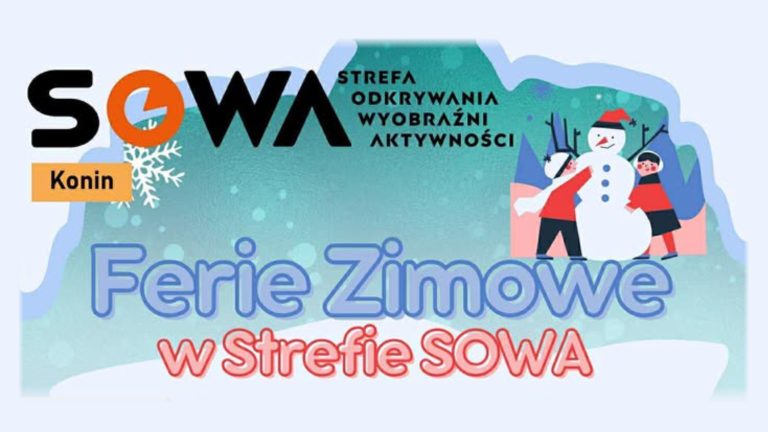 Ferie Zimowe SOWA w Koninie. Nauka i zabawa podczas zimowej przerwy