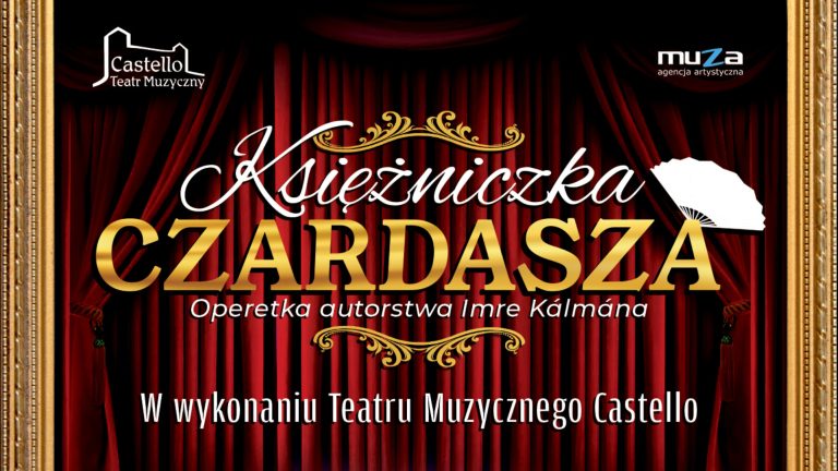 Księżniczka Czardasza – Operetkowy klasyk już 28 marca w Domu Kultury Oskard