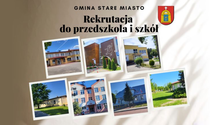 Rozpoczęła się rekrutacja do przedszkola i szkół w Gminie Stare Miasto