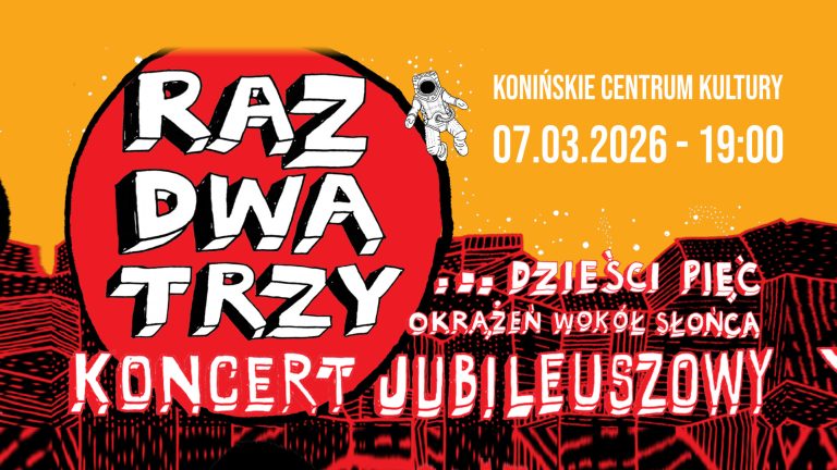 Raz Dwa Trzy Konin. Jubileusz 35-lecia zespołu w Konińskim Centrum Kultury