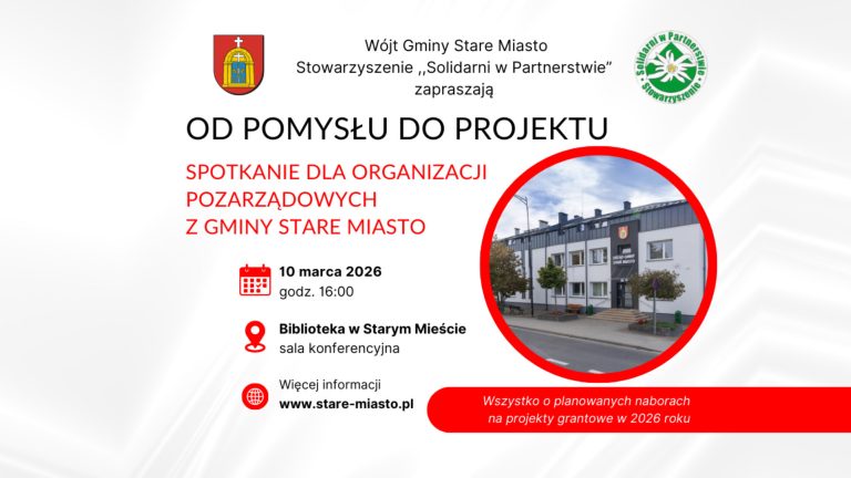 Stare Miasto: Wszystko o grantach 2026 – spotkanie informacyjne dla organizacji pozarządowych