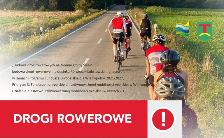 Nowe drogi rowerowe w Gminie Ślesin