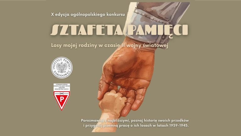 Rusza X edycja konkursu „Sztafeta Pamięci – losy mojej rodziny w czasie II wojny światowej”