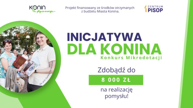 Nawet 8 tys. zł na lokalne pomysły. Ruszył konkurs „Inicjatywa dla Konina 2026”