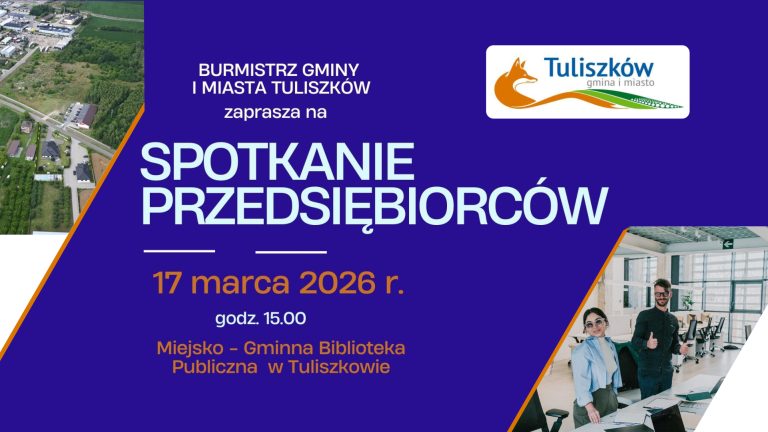 Spotkanie Przedsiębiorców Tuliszków – wsparcie dla biznesu i rozwoju regionu