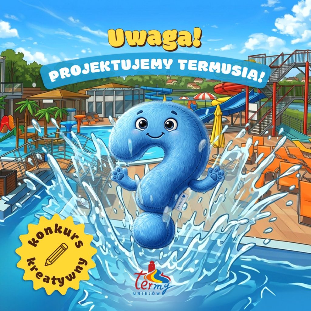 konkurs Termy Uniejów