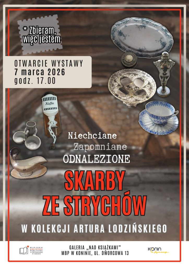 skarby ze strychów Konin