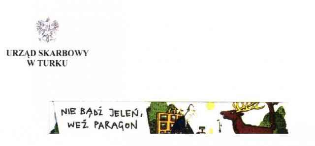 „Nie bądź jeleń, weź paragon!”