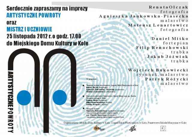 Artystyczne powroty w Kole
