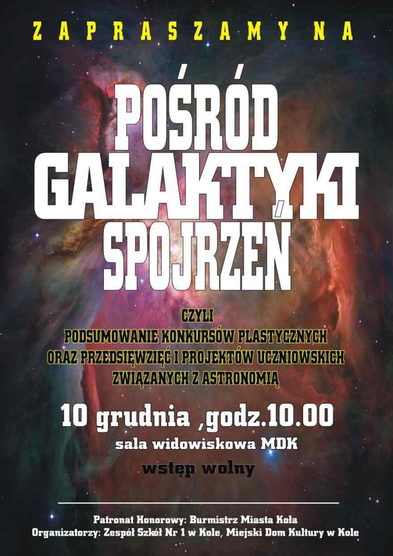 W Kole – galaktyka spojrzeń