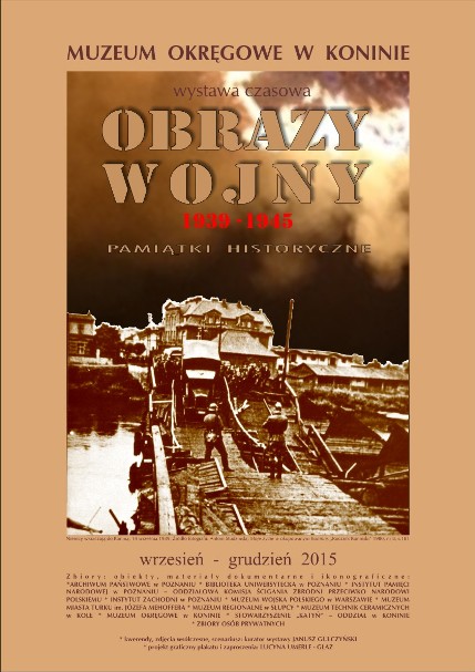 Wystawa OBRAZY WOJNY 1939 – 1945