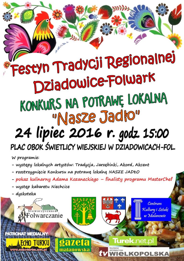 Festyn Tradycji Regionalnej Dziadowice-Folwark