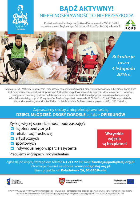 BĄDŹ AKTYWNY! NIEPEŁNOSPRAWNOŚĆ TO NIE PRZESZKODA