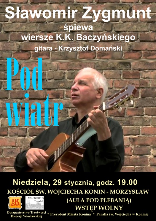 Z wiatrem i Pod wiatr – Zygmunt śpiewa Baczyńskiego