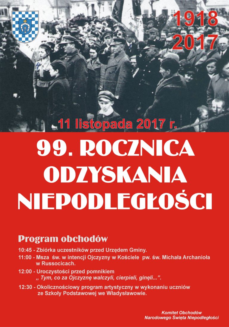 99 ROCZNICA ODZYSKANIA NIEPODLEGŁOŚCI WE WŁADYSŁAWOWIE