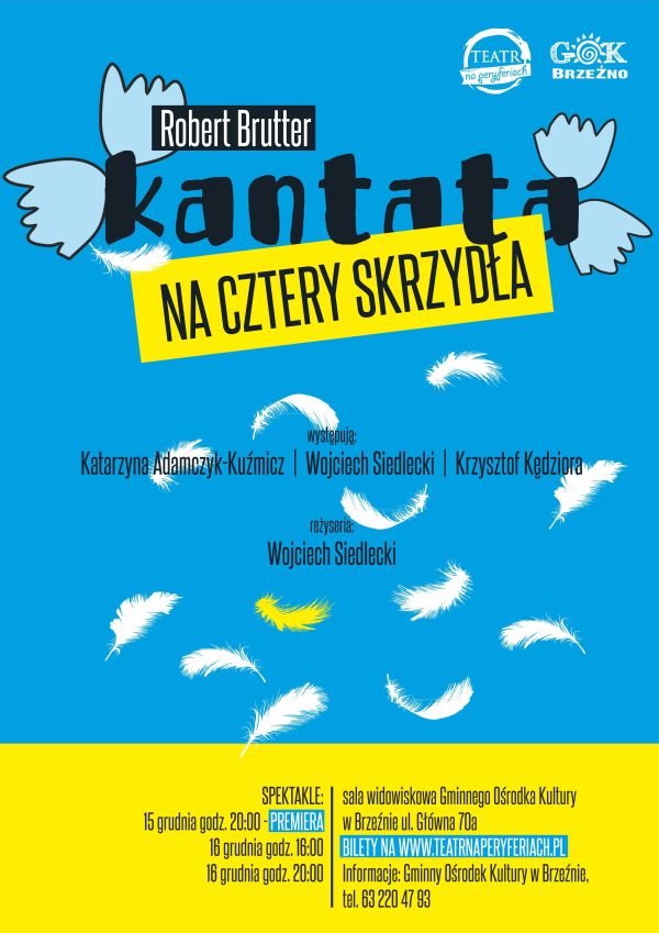 Gminny Ośrodek Kultury w Brzeźnie zaprasza na premierę spektaklu