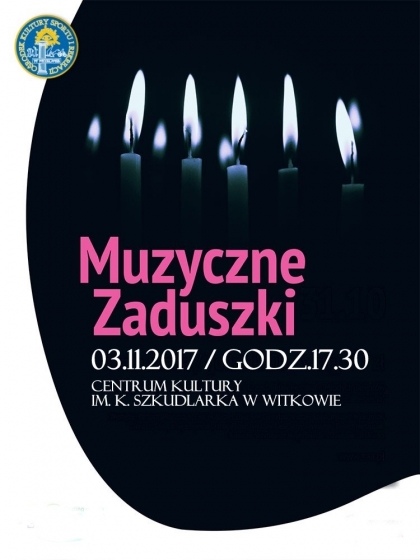 Muzyczne zaduszki w Witkowie