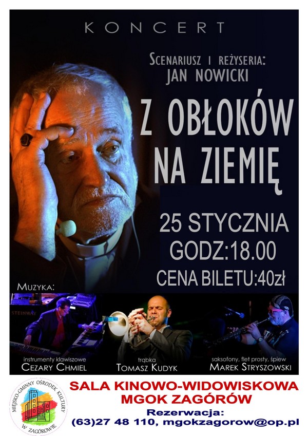 Zaproszenie na spektakl „ Z obłoków na ziemię” z udziałem Jana Nowickiego