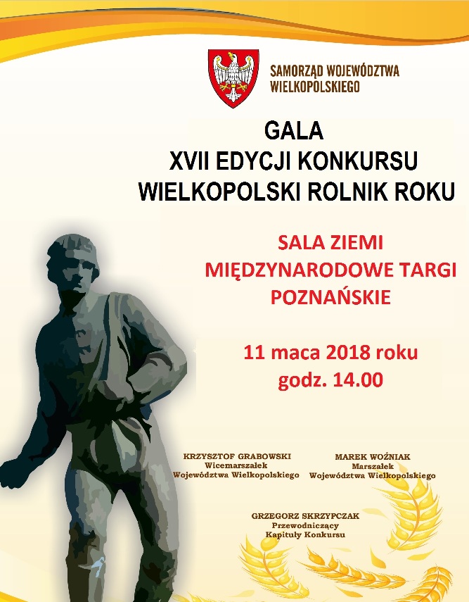 Wielkopolski Rolnik Roku 2017 – XVII edycja Konkursu