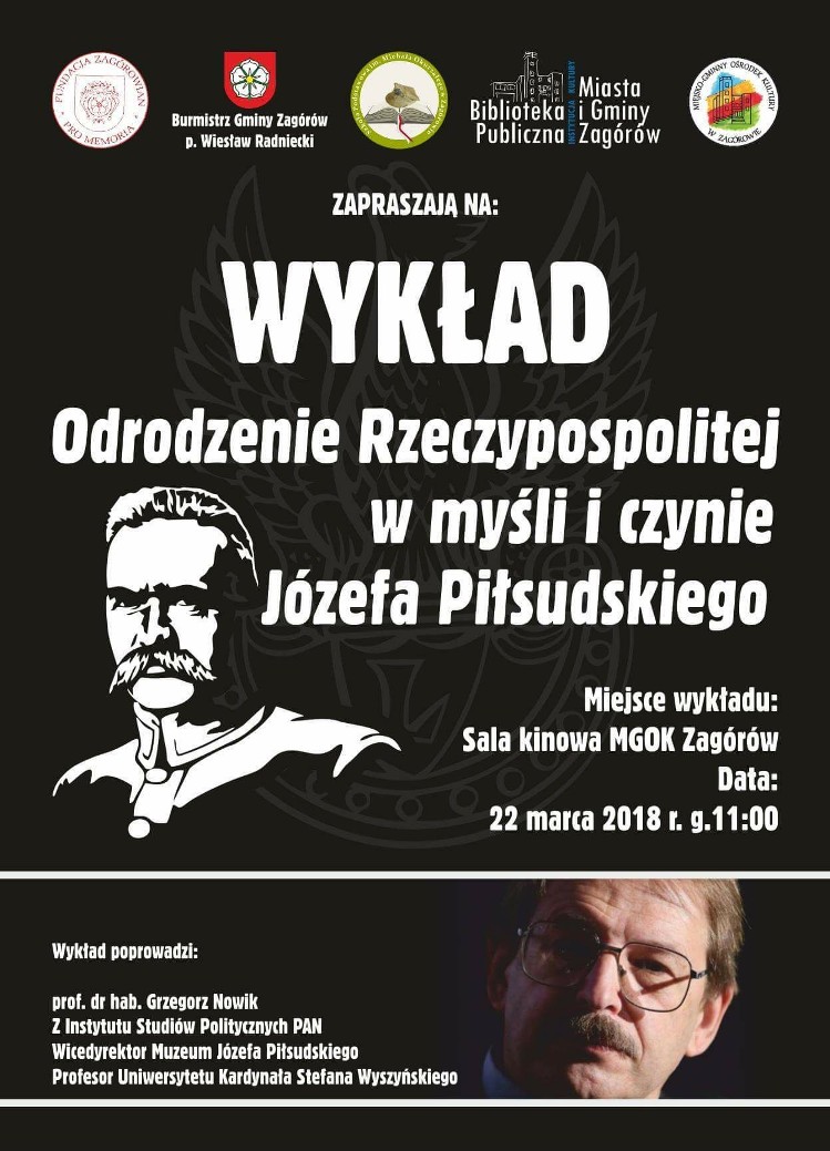 W Zagórowie – O Piłsudskim, tym razem naukowo