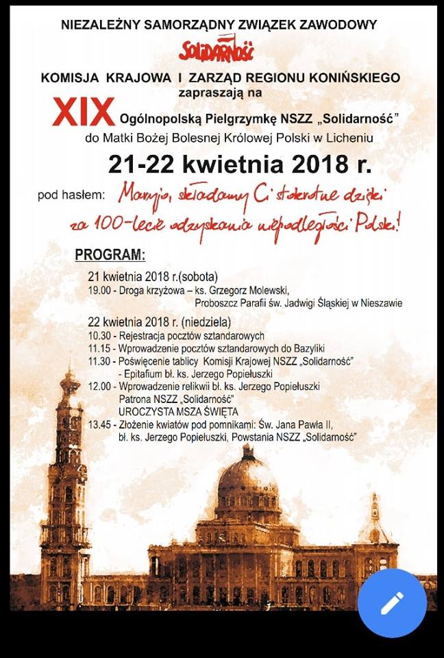 XIX Ogólnopolska Pielgrzymka NSZZ „Solidarność” do Matki Bożej Licheńskiej.