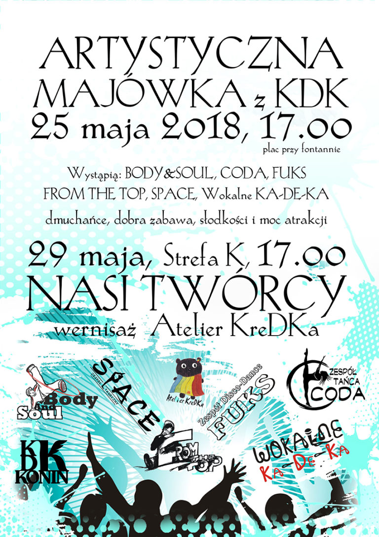 Artystyczna Majówka z KDK