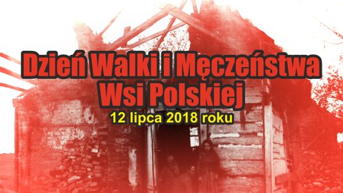 Zaproszenie na Dzień Walki i Męczeństwa Wsi Polskiej
