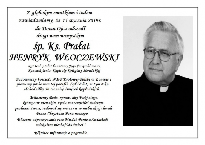 Komunikat o uroczystościach pogrzebowych Ks. Prałata Henryka Włoczewskiego