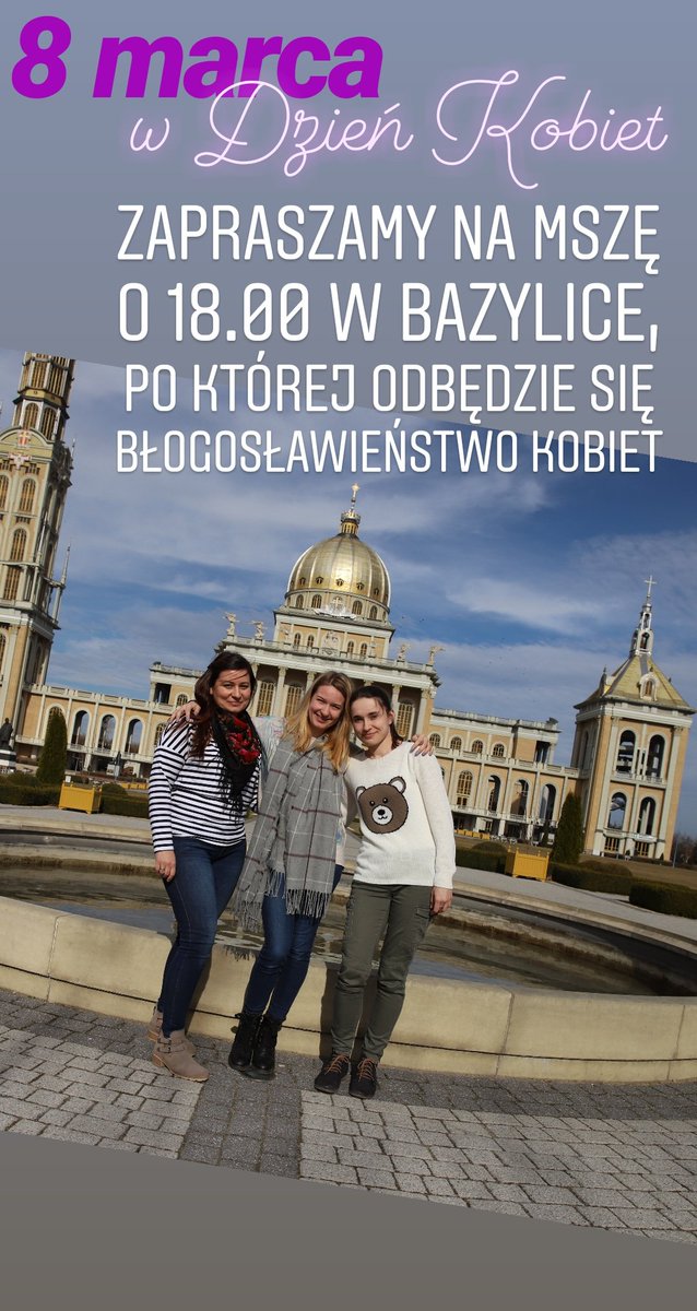 Dzień Kobiet w Licheniu