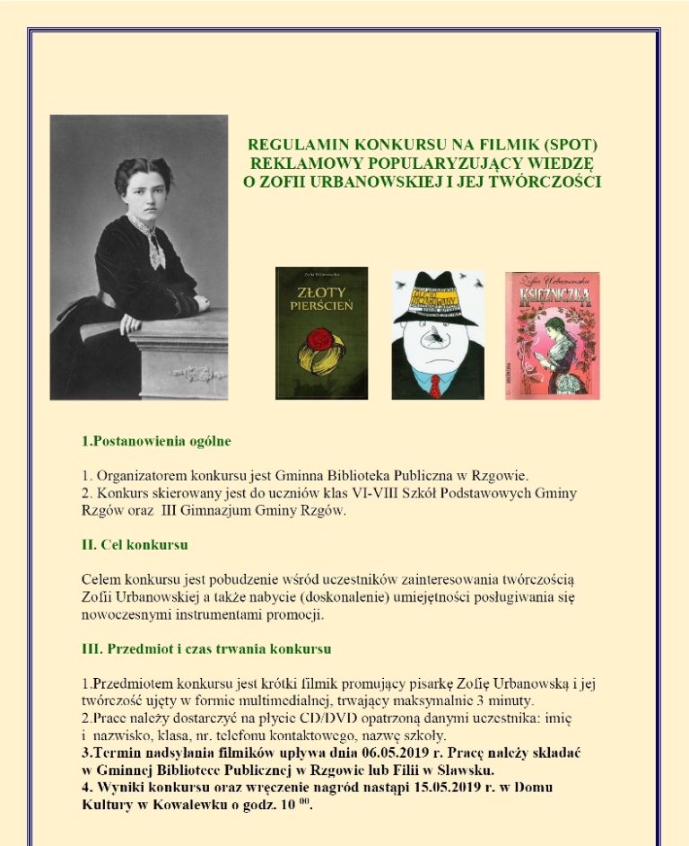 Konkurs na filmik (spot) reklamowy popularyzujący wiedzę o Zofii Urbanowskiej i jej twórczości