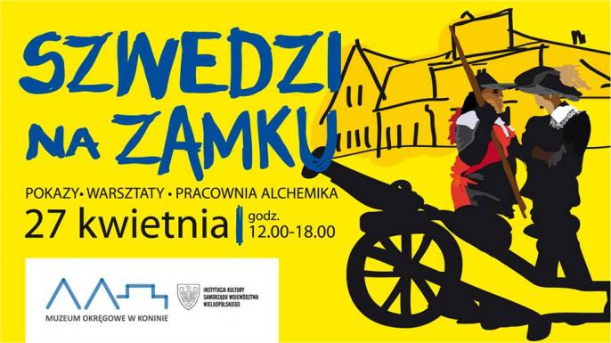 Muzeum w Gosławicach zaprasza – Szwedzi na zamku