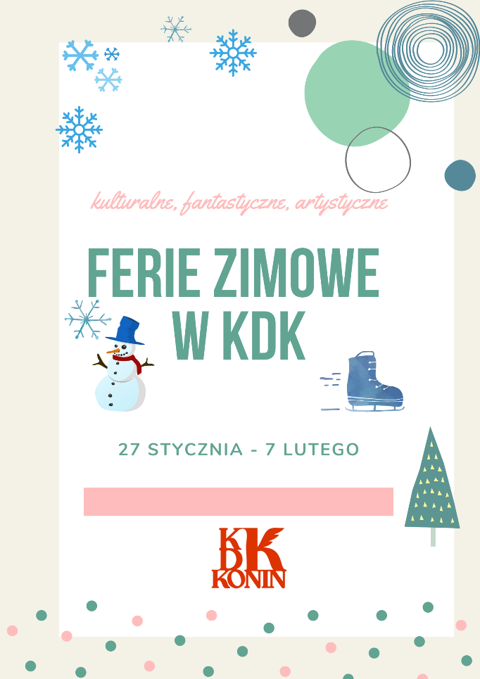 Ferie zimowe w KDK