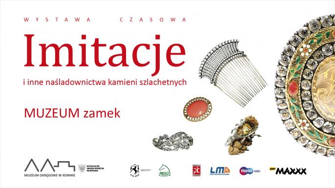 ’Imitacje i inne naśladownictwa kamieni szlachetnych’ Muzeum Okręgowe w Koninie