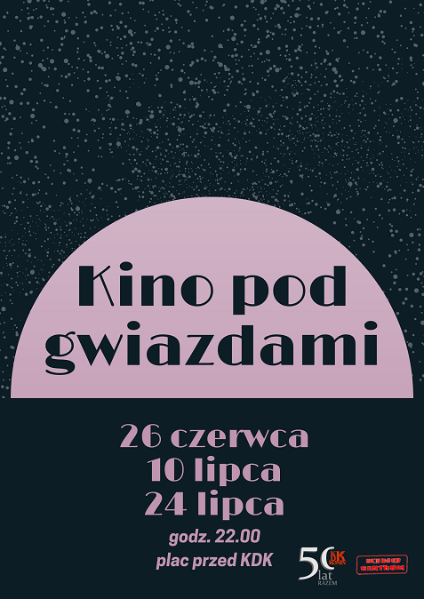 Kino pod Gwiazdami już w piątek!
