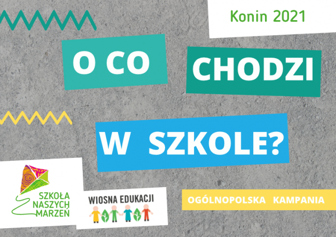 Ogólnopolska akcja pod hasłem: O co chodzi w szkole?