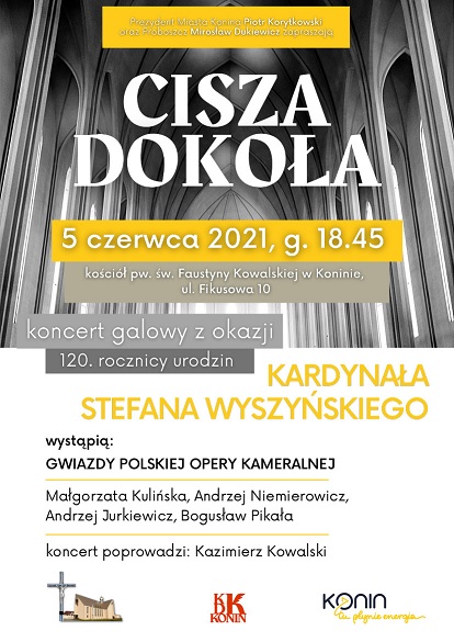 Cisza dokoła – koncert ku czci Prymasa Tysiąclecia